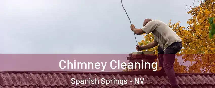  Chimney Cleaning Spanish Springs - NV