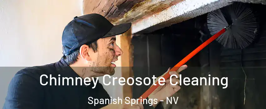  Chimney Creosote Cleaning Spanish Springs - NV