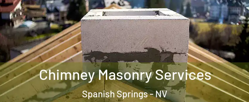  Chimney Masonry Services Spanish Springs - NV