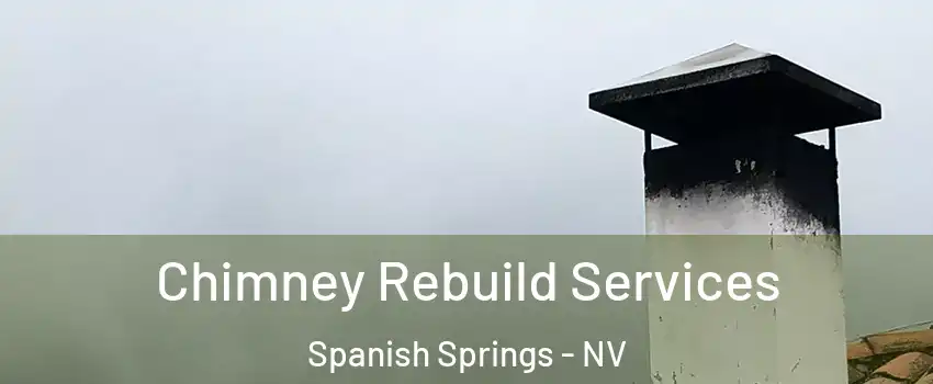  Chimney Rebuild Services Spanish Springs - NV
