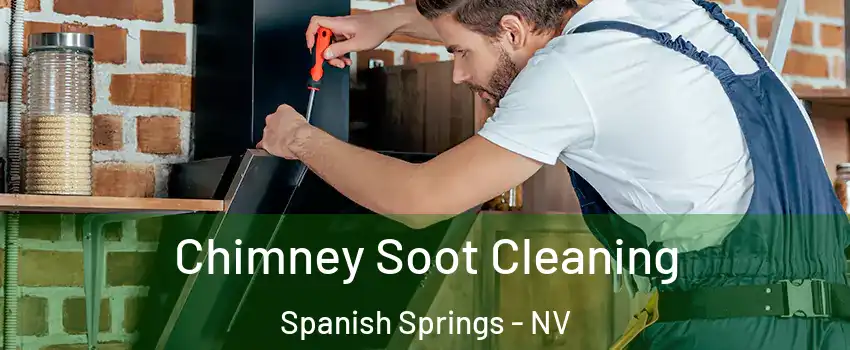  Chimney Soot Cleaning Spanish Springs - NV