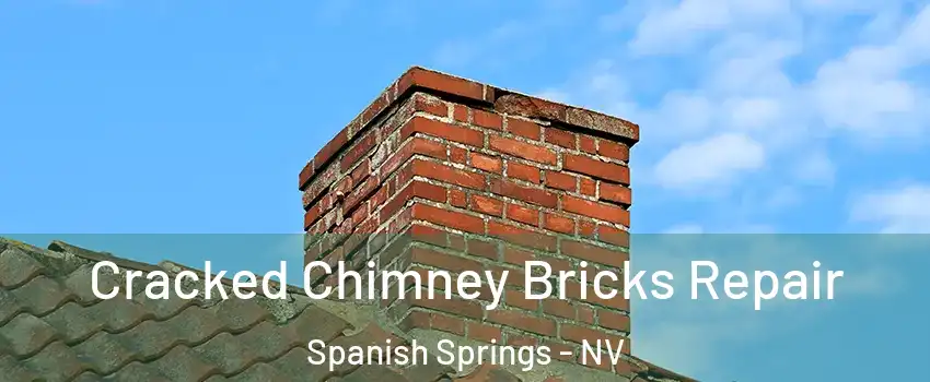  Cracked Chimney Bricks Repair Spanish Springs - NV