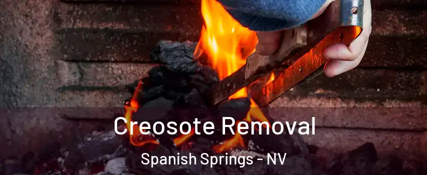  Creosote Removal Spanish Springs - NV