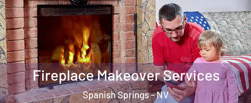  Fireplace Makeover Services Spanish Springs - NV