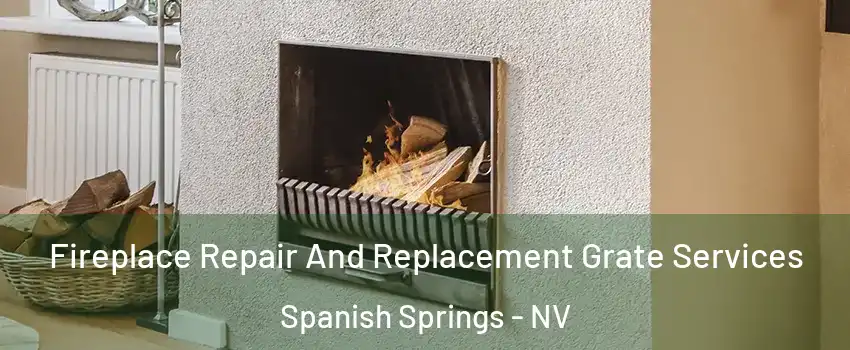  Fireplace Repair And Replacement Grate Services Spanish Springs - NV