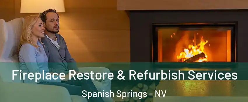  Fireplace Restore & Refurbish Services Spanish Springs - NV