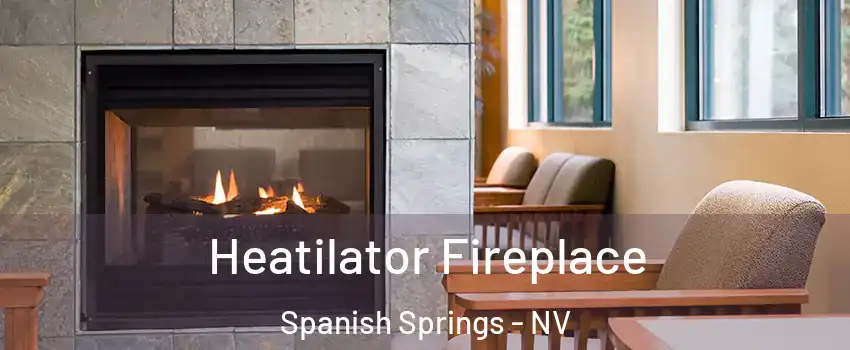  Heatilator Fireplace Spanish Springs - NV
