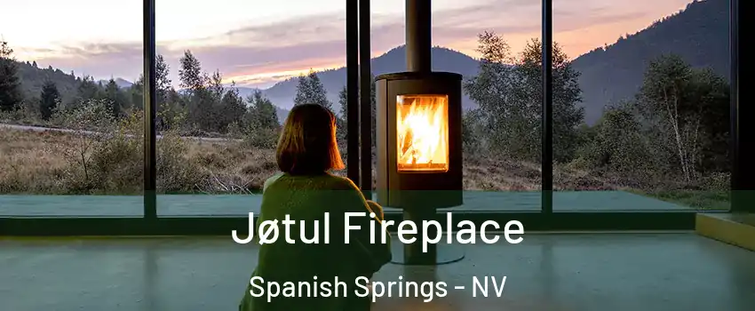  Jøtul Fireplace Spanish Springs - NV
