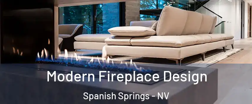  Modern Fireplace Design Spanish Springs - NV