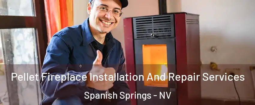  Pellet Fireplace Installation And Repair Services Spanish Springs - NV