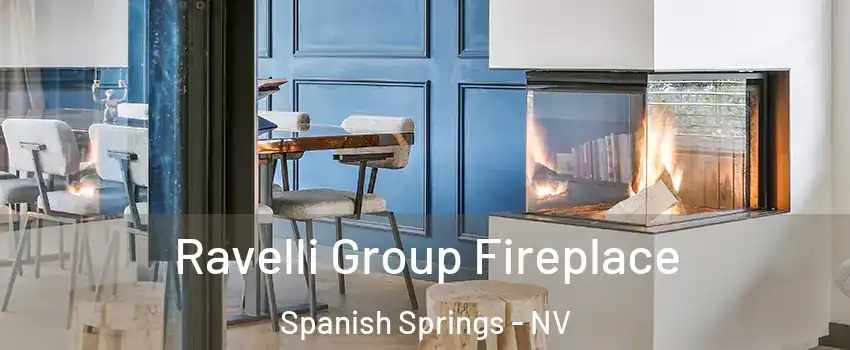  Ravelli Group Fireplace Spanish Springs - NV