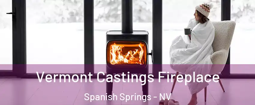  Vermont Castings Fireplace Spanish Springs - NV